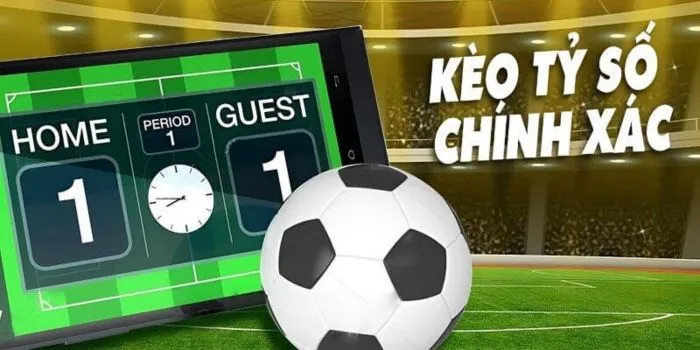Kèo tỷ số chính xác là gì? Kèo tỷ số chính xác là gì?